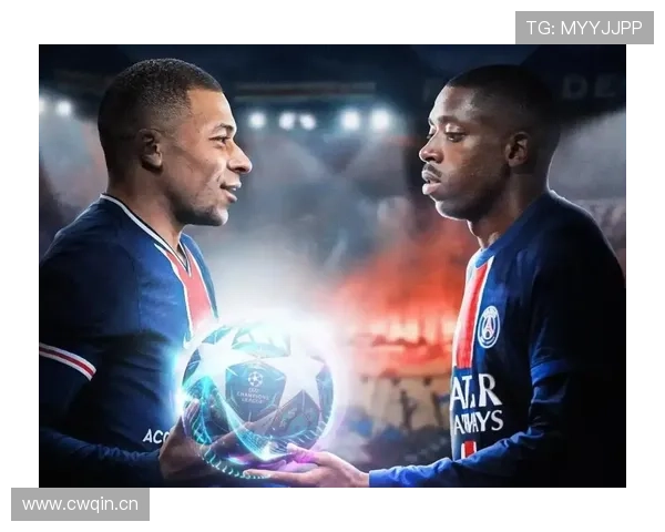 登贝莱 vs 姆巴佩：队内战术角色与进攻参与度对比